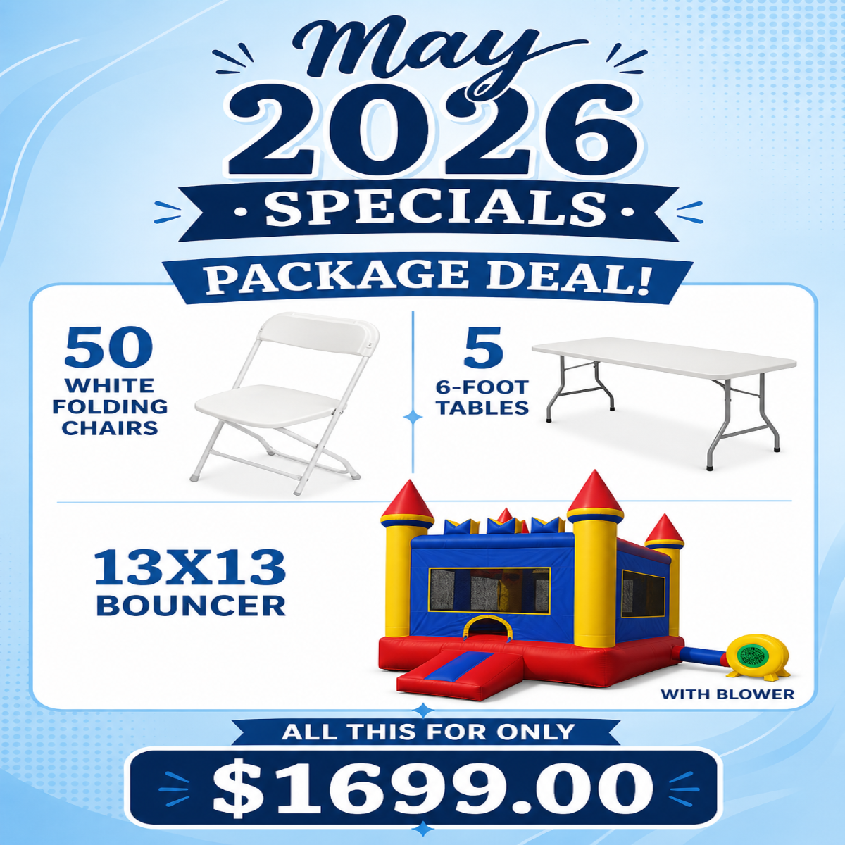 Promotional flyer for May 2026 specials package deal with chairs, tables, and a bouncer. Main image